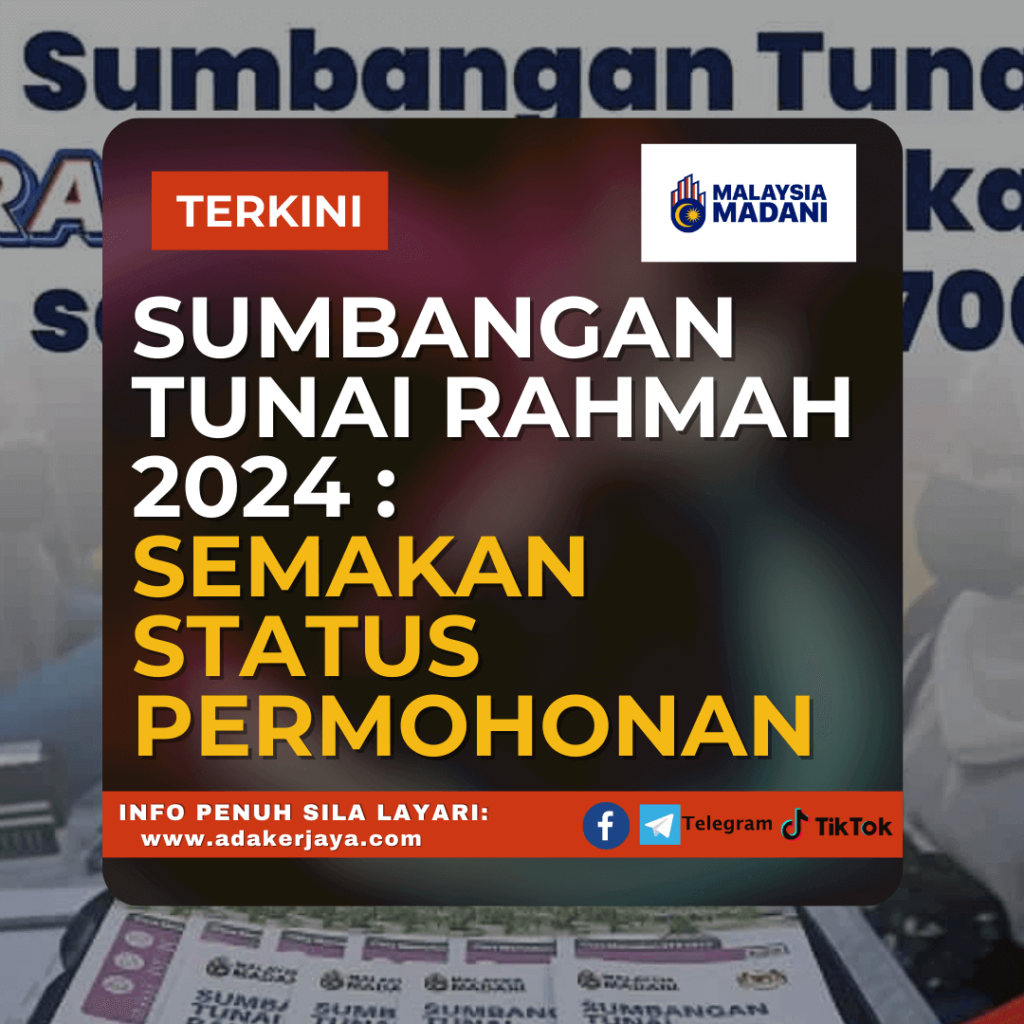 Sumbangan Tunai Rahmah 2024 Semakan Status Permohonan