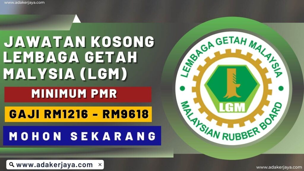 Lembaga Getah Malaysia (LGM)