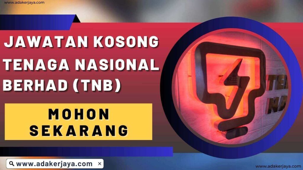 Tenaga Nasional Berhad (TNB)