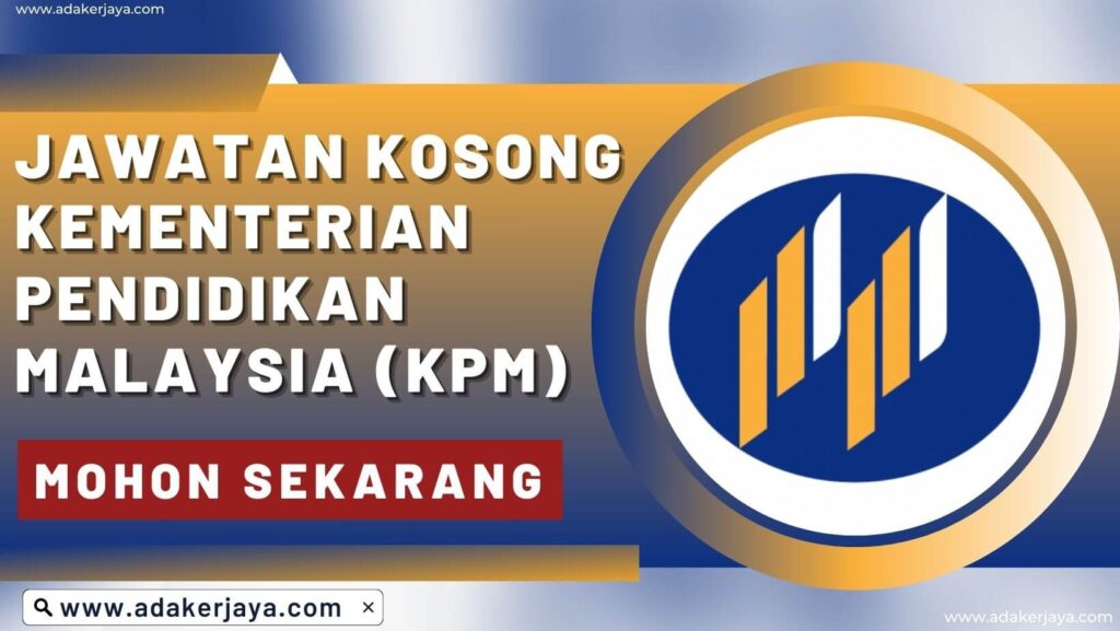 Kementerian Pendidikan Malaysia (KPM)