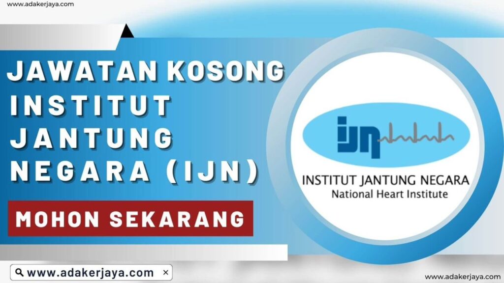 Institut Jantung Malaysia (IJN)