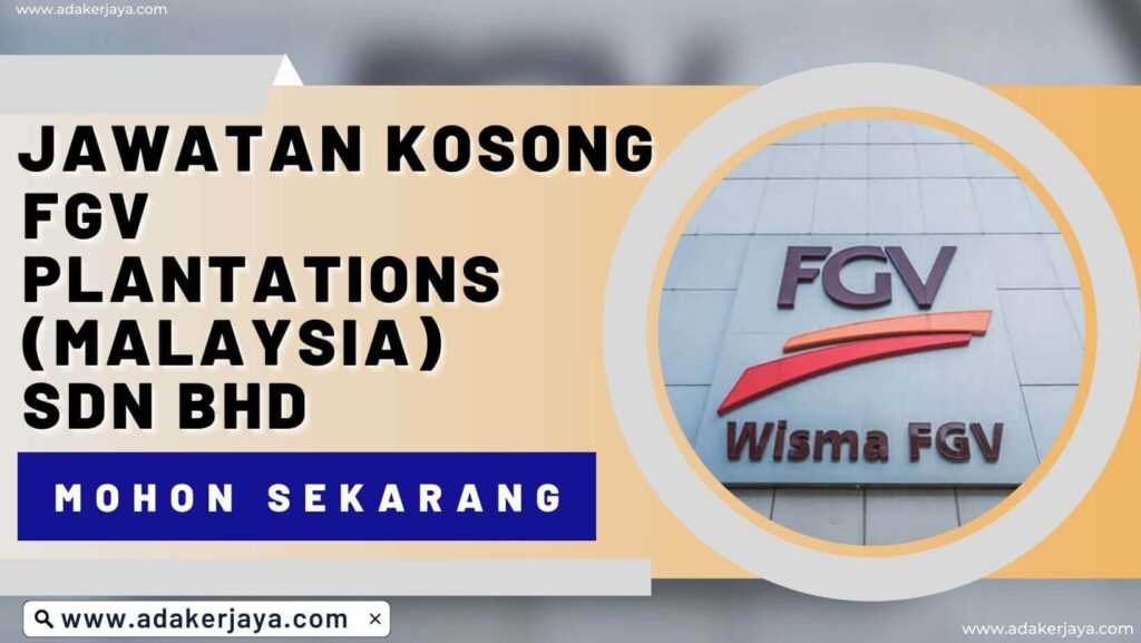 Jawatan Kosong FGV