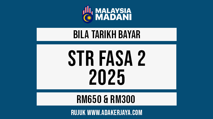 Tarikh Bayaran STR Fasa